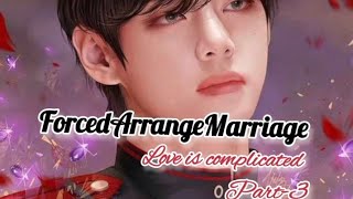 ForcedArrangeMarriageKTHff #viral#btsff#taehyung#taehyungff#taeff#vff#btsarmy#btsforever#bts#kth