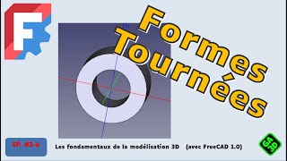 📚 TUTORIEL FREECAD : Exploitez la Révolution pour Créer des Formes 3D Avancées !