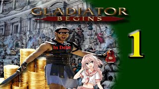 The Road to Glory and B**ches (and also freedom) || Gladiator Begins - Episode 1