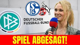 EILMELDUNG! DFB-SPORTGERICHT SAGT SCHALKE GEGEN FC KÖLN AB! S04 NACHRICHTEN HEUTE