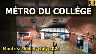 [4K] Walking Tour of Metro Du Collège / Balade au métro Du Collège