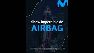 AIRBAG. Anuncio 23/11 Movistar fri Music. Mendoza.