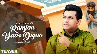 Ramjan Yaar Diyan | Teaser | Ranjit Rana | Ricky Pal | Latest Punjabi Song 2024