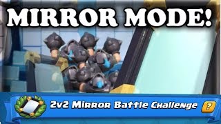 2v2 MIRROR BATTLE CHALLENGE!!! 6 WIN EASY GAMEPLAY???CLASH ROYALE