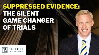 Suppressed Evidence: The Silent Game Changer of Trials