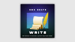 "Write" - Old School Freestyle Lyrical Rap Beat 2020 (Prod.SMX BEATS)