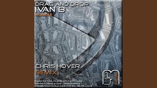 Drag & Drop (Chris Hover Remix)