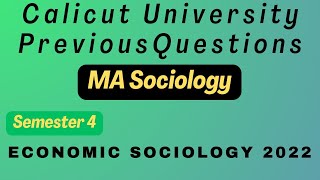 Economic Sociology 2022 | Fourth Semester MA Sociology