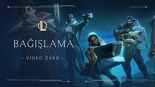 Bağışlama | Işık Muhafızları 2021 Video Öyküsü - League of Legends