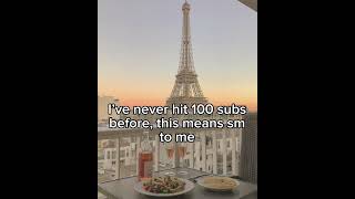 100 SUBS TYYY I LOVE YOU #appreciationvideo #appreciation #appreciationpost #100subs #celebration