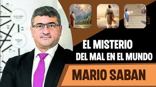 Mario Saban 👉 EXPLICA porque existe el MAL en el mundo 2024