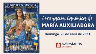 Coronación canónica de María Auxiliadora | Salesianos La Orotava