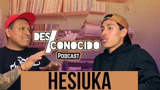 DES/CONOCIDO PODCAST #7 | El graffiti desde otra perspectiva - HESIUKA JOLUBACKU