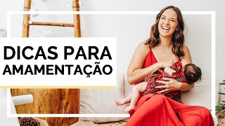 05 Dicas de AMAMENTAÇÃO!