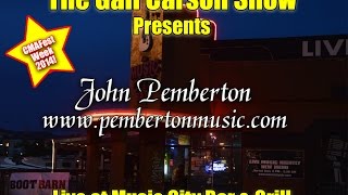 John Pemberton  performs at The Music City Bar And Grill During CMAFest Week 2014