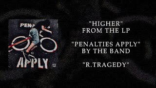 R. Tragedy - Higher (Official Lyric Video)