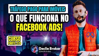 🔴O QUE FUNCIONA NO FACEBOOK ADS #AULA-02