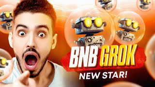 BNBGROK A NEW STAR EMERGED ON THE HORIZON!!