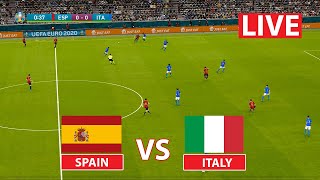 🔴LIVE: SPAIN vs ITALY | UEFA EURO 2024 | LIVE FOOTBALL MATCH TODAY | efootball pes 21 live