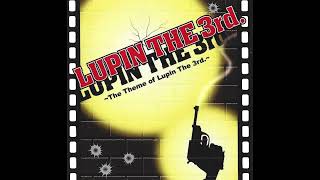 The Theme of Lupin The 3rd