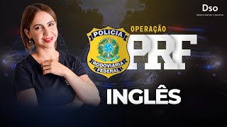 Operação PRF - Inglês - com Prof. Aline Serpa