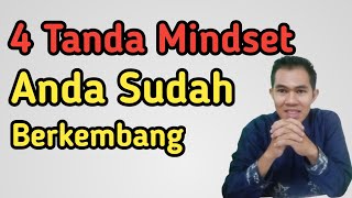 4 Tanda Mindset Seseorang Sudah Berkembang || Mindset & Pola Pikir