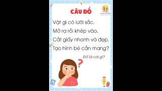 Câu Đố Vui Cho Bé | Chủ đề trường học| Giúp trẻ thông minh hơn #nguyenthilananh  #shorts