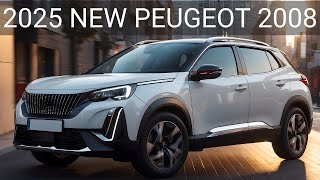 Awesome! 2025 All New PEUGEOT 2008 Has Been Revealed - First Look!