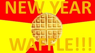 Happy New Year Waffle!