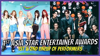 Asia Star Entertainer Awards 1st and 2nd Lineup of Performers