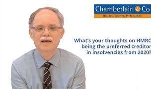 What’s your thoughts on HMRC being the preferred creditor in insolvencies from 2020?