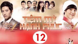 Tiệm Mỳ Hạnh Phúc - Ep12| Trương Tuấn Ninh, Yoon Shi Yoon, Lý Phi Nhi| Phim Tình Cảm - Hài Hước