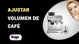 Cómo ajustar volumen de café en Barista Express BES875 Sage