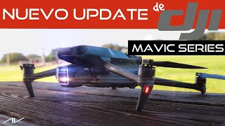 Nuevo Update DJI Mavic Series 🔥