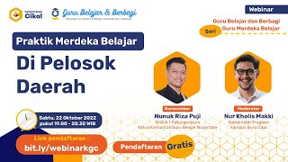 Webinar GBB Seri GMB : Merdeka Belajar di Pelosok Daerah