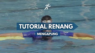 TUTORIAL RENANG | Mengapung