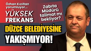 Düzce Belediyesine yakışmıyor! Özhan Kızıltan yorumluyor... Yüksek Frekans