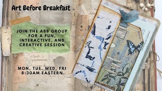 #artbeforebreakfast - Creating a Spring Journal Part 4 - Mar 6, 2024