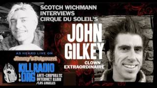 Radio Interview with Clown John Gilkey - Part 2 of 2