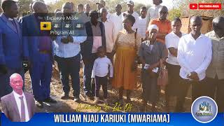 CELEBRATING THE LIFE OF THE LATE WILLIAM NJAU KARIUKI