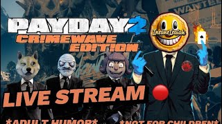 PAYDAY 2 *LIVE STREAM* Come Join The Stream Ya Hooligan :)