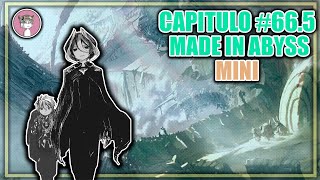 LA HISTORIA DESPUES DEL ANIME// MADE IN ABYSS #66.5