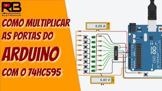 Utilizando o 74HC595 para multiplicar as portas do ARDUINO