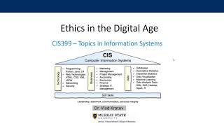 CIS399 -  Ethics in the Digital Age