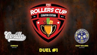 Rollers Cup: Duel #1 - Corillo vs. Holy Rollers