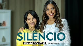 Silêncio - Amanda Wanessa ft. Leni Silva (Voz e Piano) #168