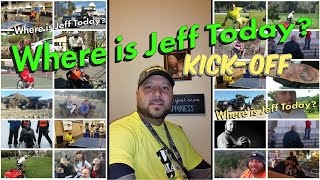 Where is Jeff Today Kick-Off