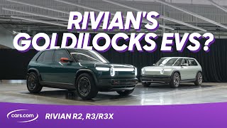 Rivian R2 and R3/R3X Up Close: Rivian’s Next Act