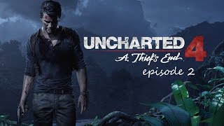 Let's Play: Uncharted 4: A Thiefs End Episode 2