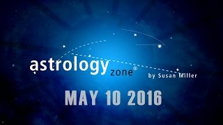 Astrology Bites - May 10th, 2016